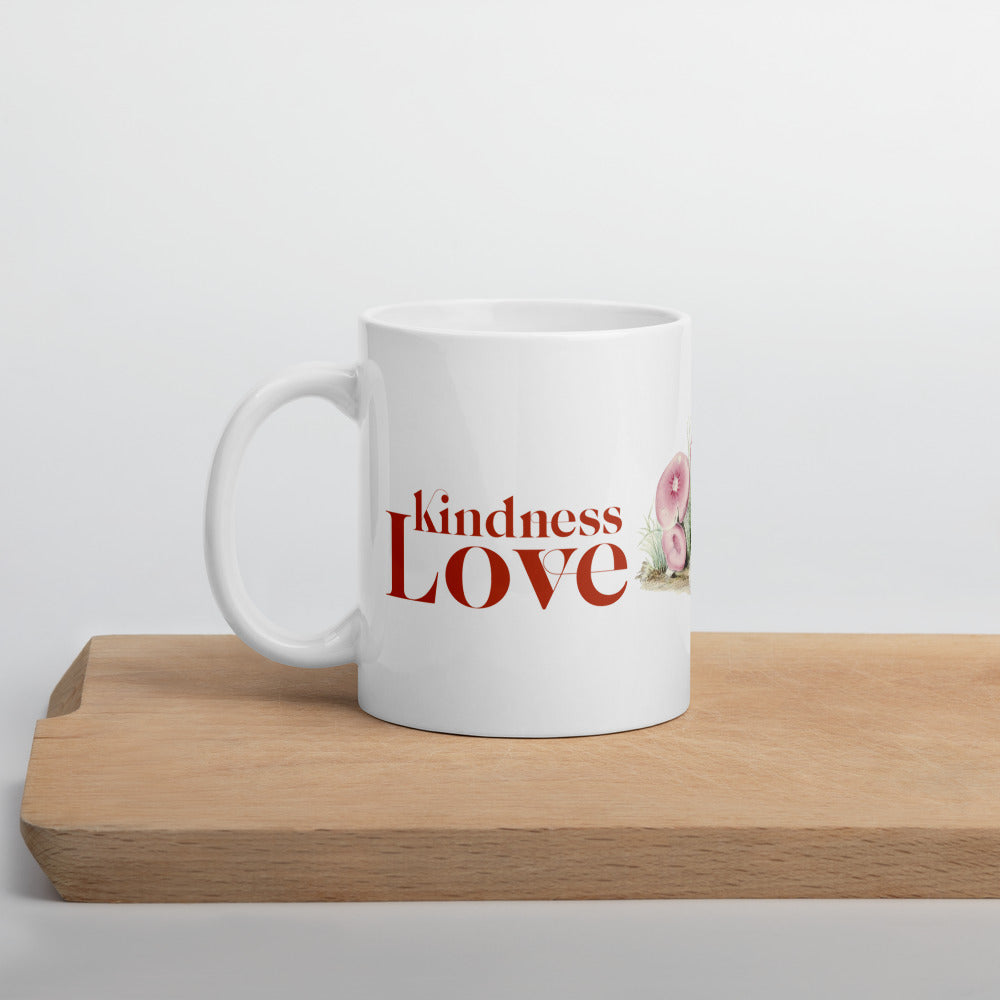 11 oz ceramic mug with kindness love written and vintage mushroom imagery